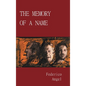 The Memory of a Name - Hardcover