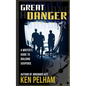Great Danger: A Writer's Guide to Building Suspense - Paperback