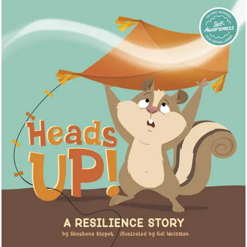 Heads Up!: A Resilience Story - Hardcover