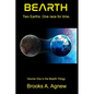 Bearth: Two Earths, one race for time - Paperback