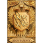 King of Scars - Library Binding