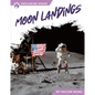 Moon Landings - Library Binding