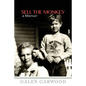 Sell The Monkey,: A Memoir - Paperback