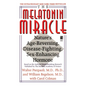The Melatonin Miracle: Nature's Age-Reversing, Disease-Fighting, Sex-Enha - Paperback