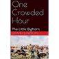 One Crowded Hour - Paperback