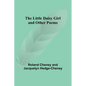 The Little Daisy Girl and Other Poems - Paperback