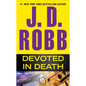 Devoted in Death - Paperback