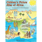Children's Picture Atlas of Africa: An Introduction of Africa's Geography - Hardcover