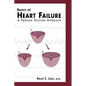 Basics of Heart Failure: A Problem Solving Approach - Hardcover