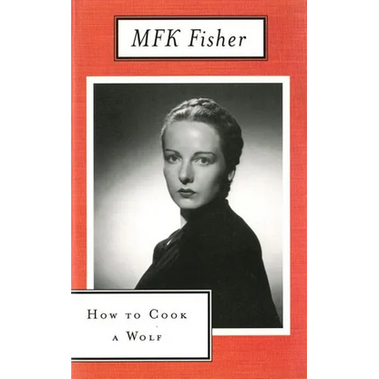 How to Cook a Wolf - Paperback