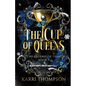 The Cup of Queens - Paperback