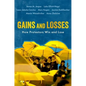 Gains and Losses: How Protestors Win and Lose - Paperback