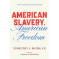 American Slavery, American Freedom - Paperback