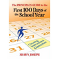 The Principal's Guide to the First 100 Days of the School Year: Creating Instructional Momentum - Paperback
