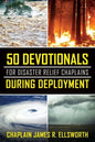 50 Devotionals For Disaster Relief Chaplains During Deployment - Paperback