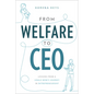 From Welfare to CEO: Lessons from a Single Mom's Journey in Entrepreneurship - Paperback