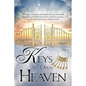 Keys to Open Heaven - Paperback