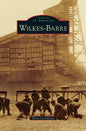 Wilkes-Barre - Hardcover