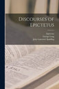 Discourses of Epictetus - Paperback