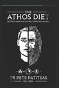 The Athos Diet: Before There Was Atkins, There Was Athos - Paperback