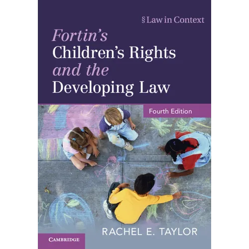 Fortin's Children's Rights and the Developing Law - Paperback