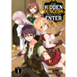 The Hidden Dungeon Only I Can Enter (Light Novel) Vol. 1 - Paperback