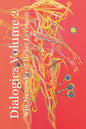 Dialogics Volume 2 - Paperback