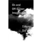 Tiffany Sia: On and Off-Screen Imaginaries - Paperback