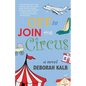 Off to Join the Circus - Paperback