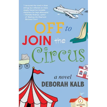 Off to Join the Circus - Paperback