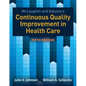 McLaughlin & Kaluzny's Continuous Quality Improvement in Health Care - Paperback