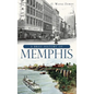 A Brief History of Memphis - Hardcover