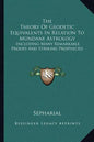 The Theory Of Geodetic Equivalents In Relation To Mundane Astrology: Including Many Remarkable Proofs And Striking Prophecies - Paperback