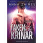 Taken by the Krinar: A Krinar Bundle - Paperback