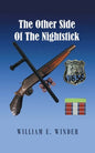 The Other Side of the Nightstick - Paperback