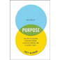 The Story of Purpose - Hardcover
