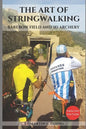 The Art of StringWalking: BAREBOW FIELD and 3D ARCHERY - Paperback