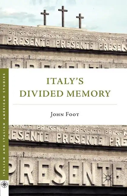 Italy's Divided Memory - Paperback