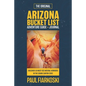 Arizona Bucket List Adventure Guide & Journal: 50 Must-see Natural Wonders in the Grand Canyon State - Paperback