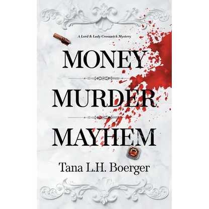 Money, Murder, Mayhem - Paperback