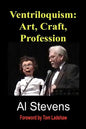 Ventriloquism: Art, Craft, Profession - Paperback