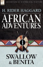 African Adventures: 1-Swallow & Benita - Paperback