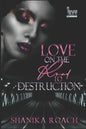 Love On The Road To Destruction - Paperback