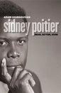 Sidney Poitier: Man, Actor, Icon - Paperback