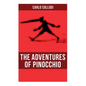 The Adventures of Pinocchio: Illustrated - Paperback