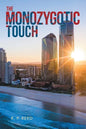 The Monozygotic Touch - Paperback