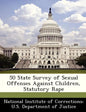 50 State Survey of Sexual Offenses Against Children, Statutory Rape - Paperback