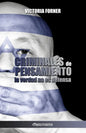 Criminales de pensamiento: la verdad no es defensa - Paperback
