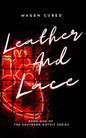 Leather and Lace: Book One of the Southern Gothic Series - Paperback
