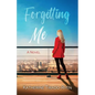 Forgetting Me - Paperback